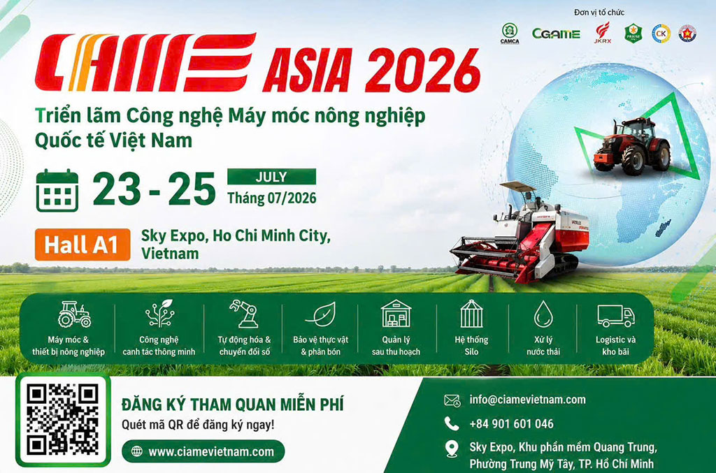 Sắp diễn ra Triển lãm Công nghệ Máy móc Nông nghiệp Quốc tế – CIAME Asia Vietnam 2026