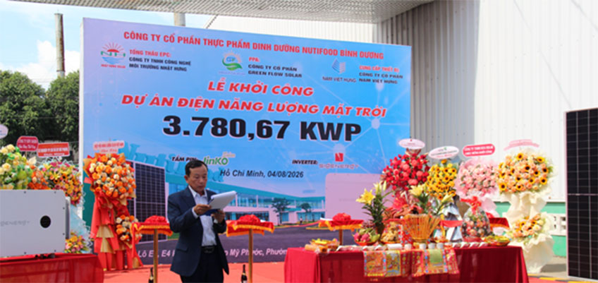 Green Flow Solar khởi công dự án điện mặt trời áp mái 3.780 kwp theo cơ chế dppa tại nhà máy NUTIFOOD Bình Dương