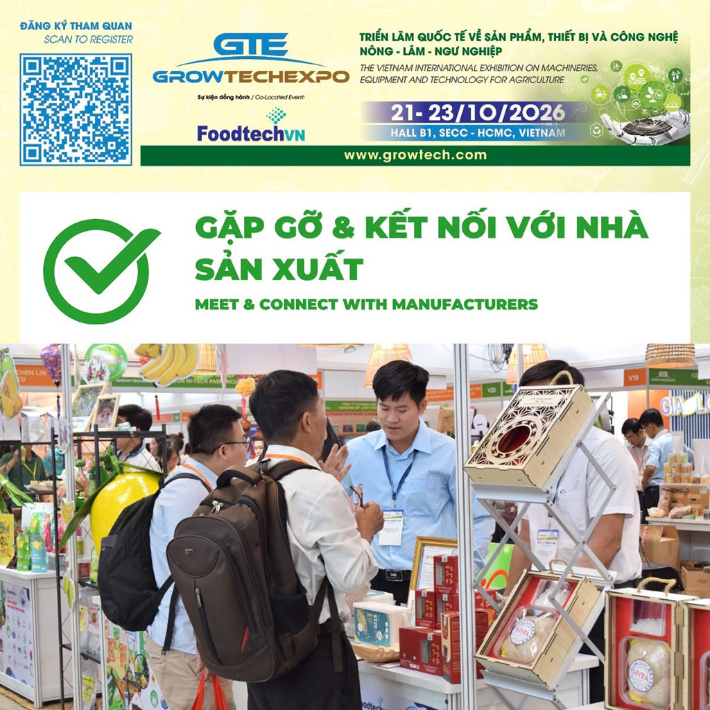 VIETNAM GROWTECH 2026: Cơ hội tiếp cận công nghệ mới, thúc đẩy nông nghiệp xanh và hiện đại