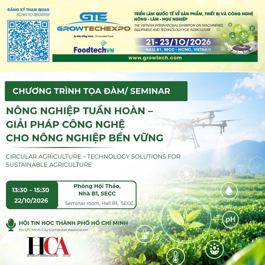 VIETNAM GROWTECH 2026: Cơ hội tiếp cận công nghệ mới, thúc đẩy nông nghiệp xanh và hiện đại